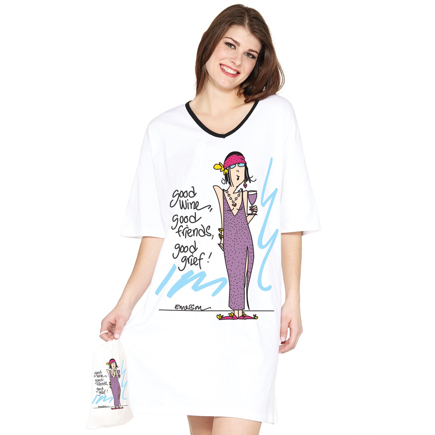 Good Wine, Good Friends, Good Grief, Nightshirt In A Bag