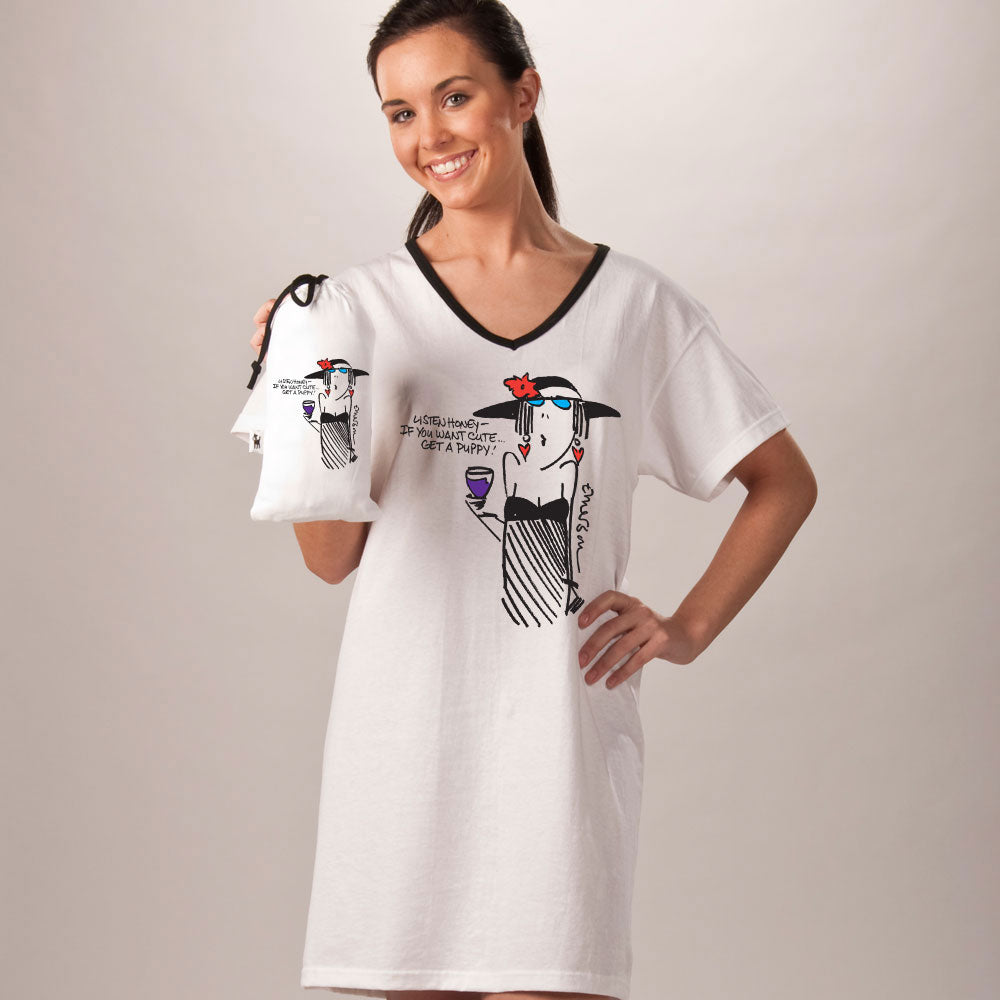 "If you want cute, get a puppy" Nightshirt In Bag