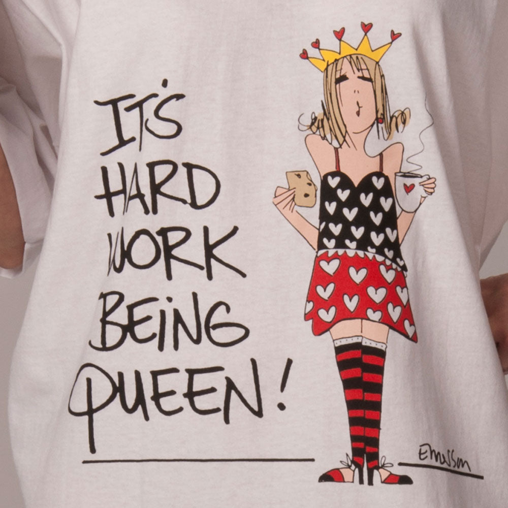 "It's hard work being the Queen" Nightshirt In Bag