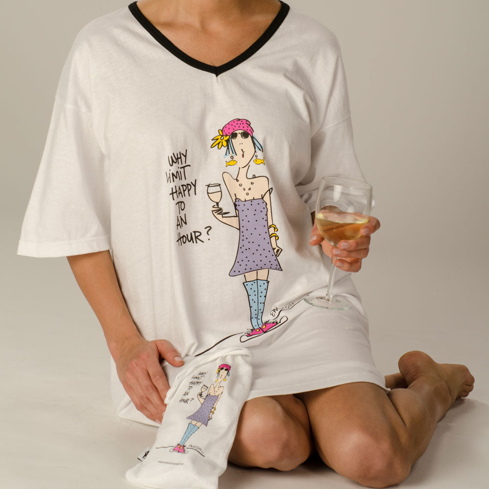 "Why limit happy to an hour?" Nightshirt In Bag