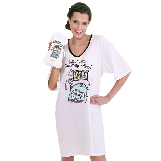 That's Right...I'm In The Office, Nightshirt in a Bag