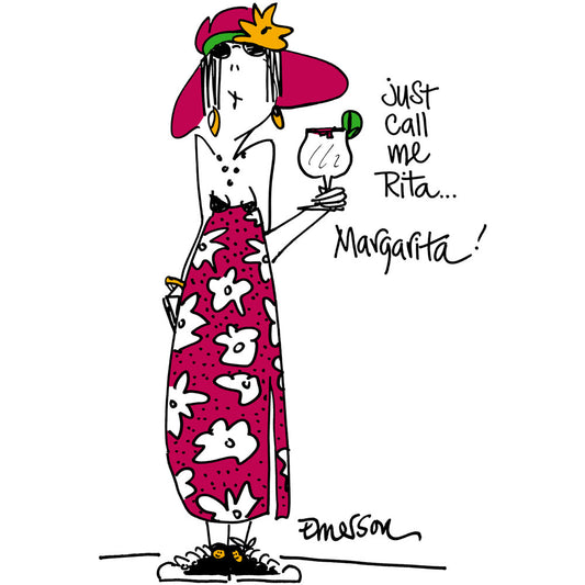 "Just call me Rita, Margarita"  Nightshirt In Bag