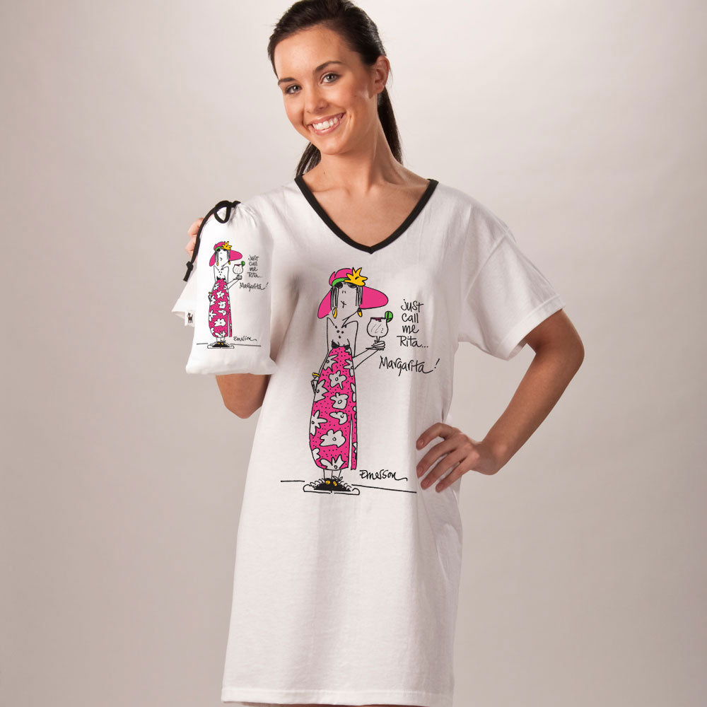 "Just call me Rita, Margarita"  Nightshirt In Bag