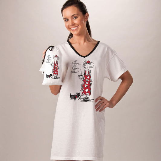 "It's official, I've become my Mother"  Nightshirt In Bag