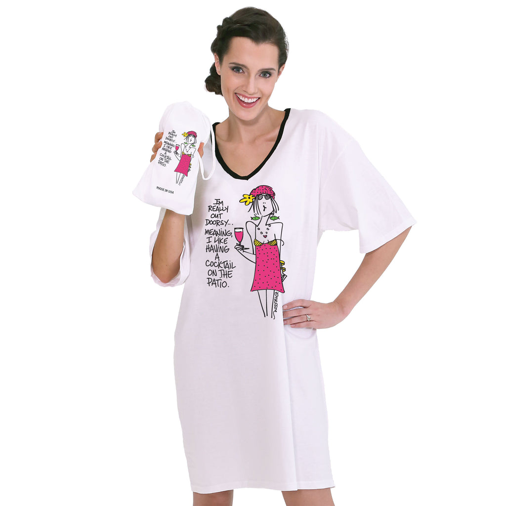 "I'm Really Out Doorsy.....I like a Cocktail on the Patio"   Nightshirt in a Bag